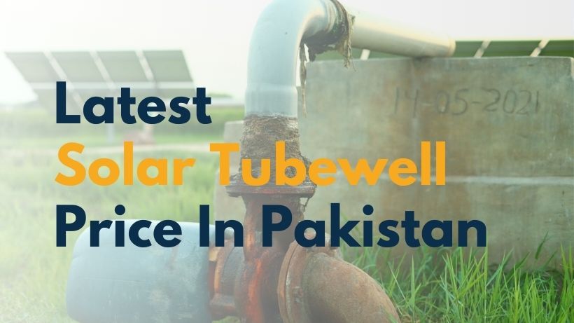 Latest Solar Tubewell Price In Pakistan
