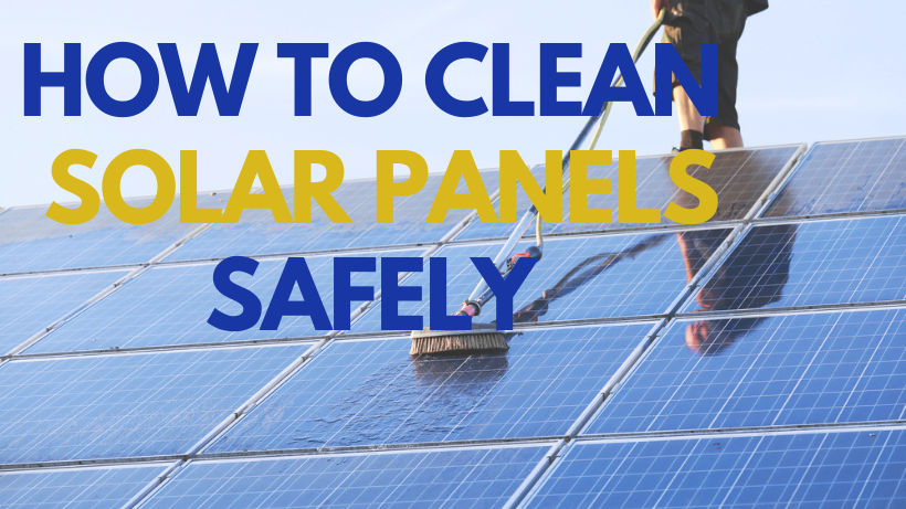 How to Clean Solar Panels